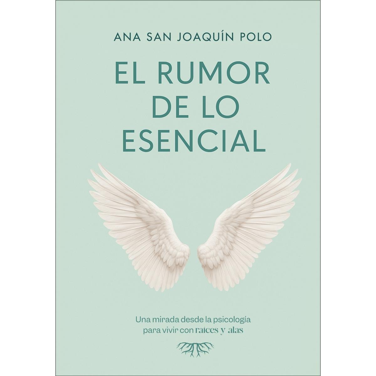 El rumor de lo esencial (Capa mole) 1