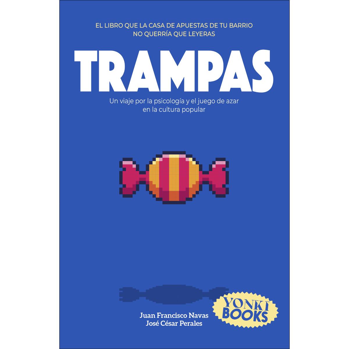 Imagem 0 de Trampas: Un viaje por la psicología y el juego de azar en la cultura popular (Capa mole com abas)