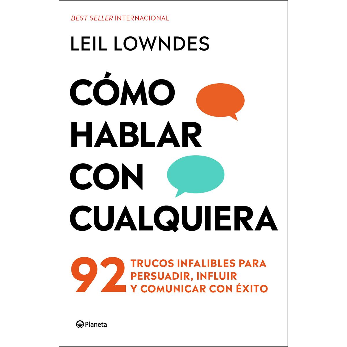 Imagem 0 de Cómo hablar con cualquiera: 92 trucos infalibles para persuadir, influir y comunicar con éxito (Capa mole com abas)