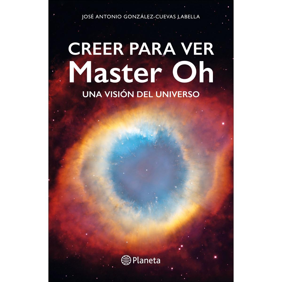 Imagem 0 de Creer para ver: Master Oh. Una visión del universo (Capa mole com abas)