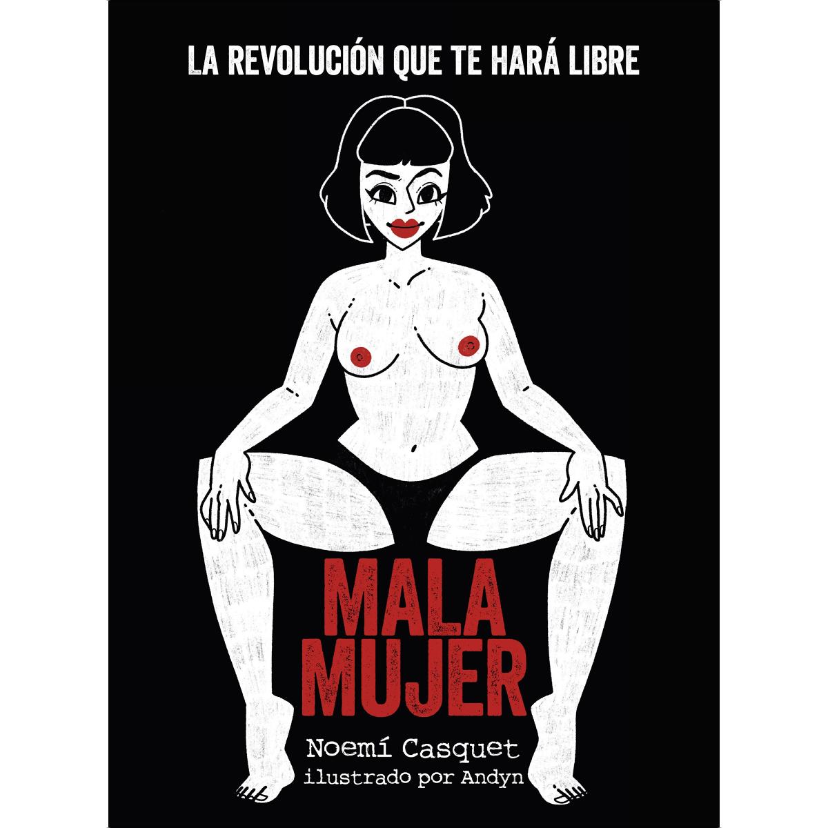 Imagem 0 de Mala mujer: La revolución que te hará libre
