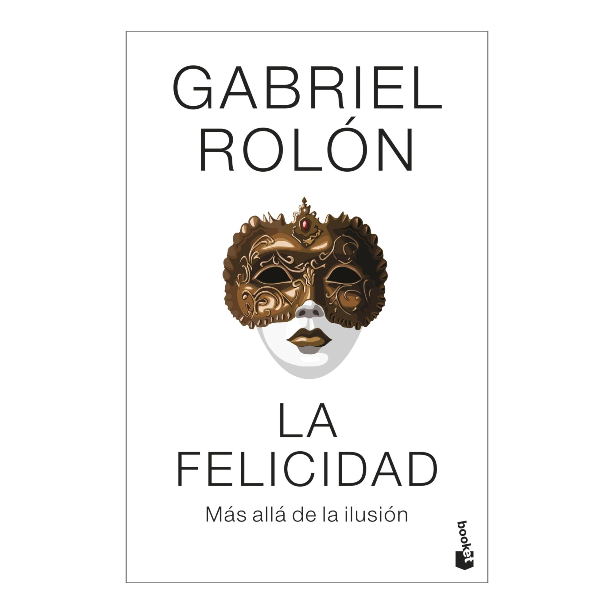 Imagem 0 de La felicidad: Más allá de la ilusión (Bolso)