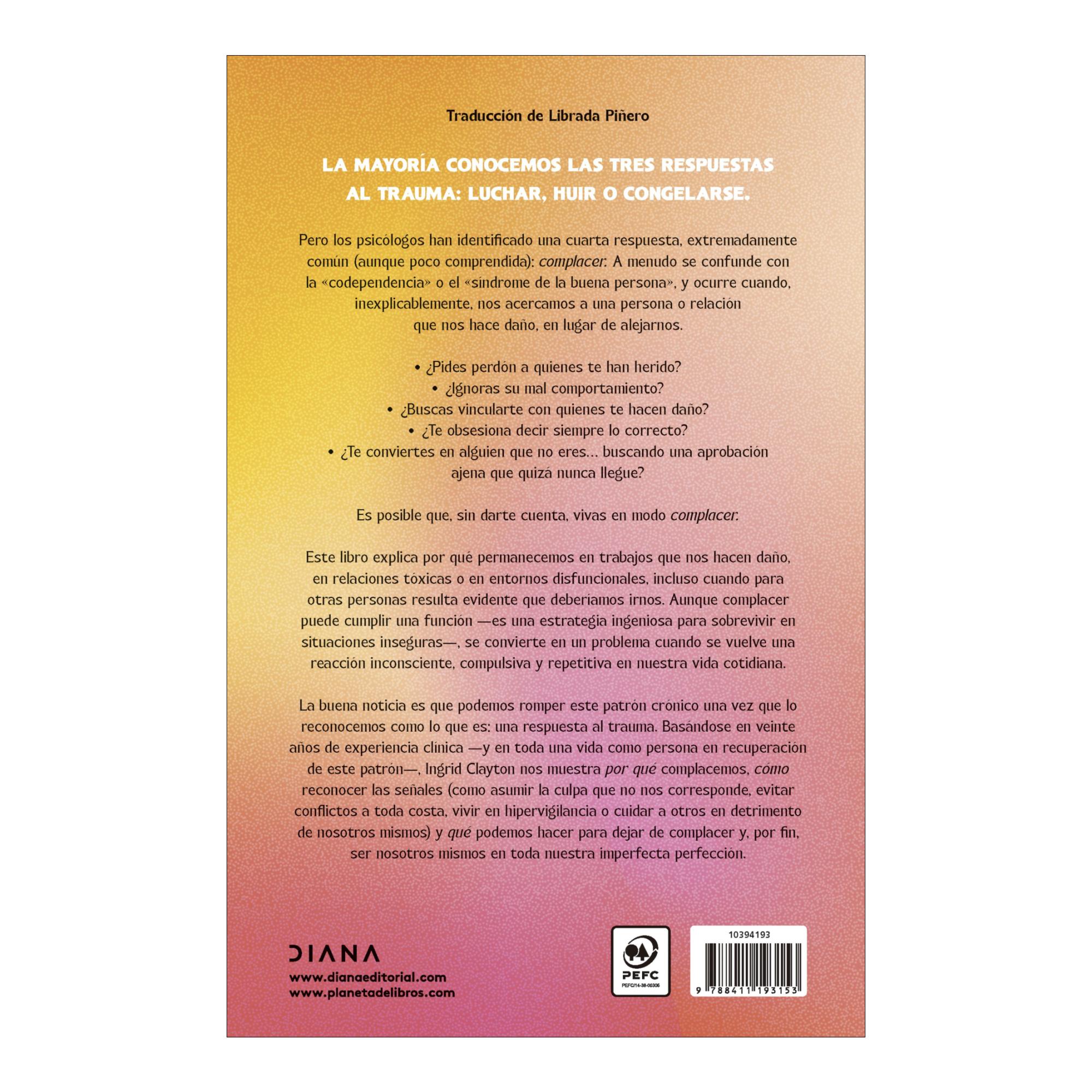 Complacer: Por qué la necesidad de agradar nos desconecta de quienes somos y cómo recuperar nuestra voz (Capa mole com abas) 2
