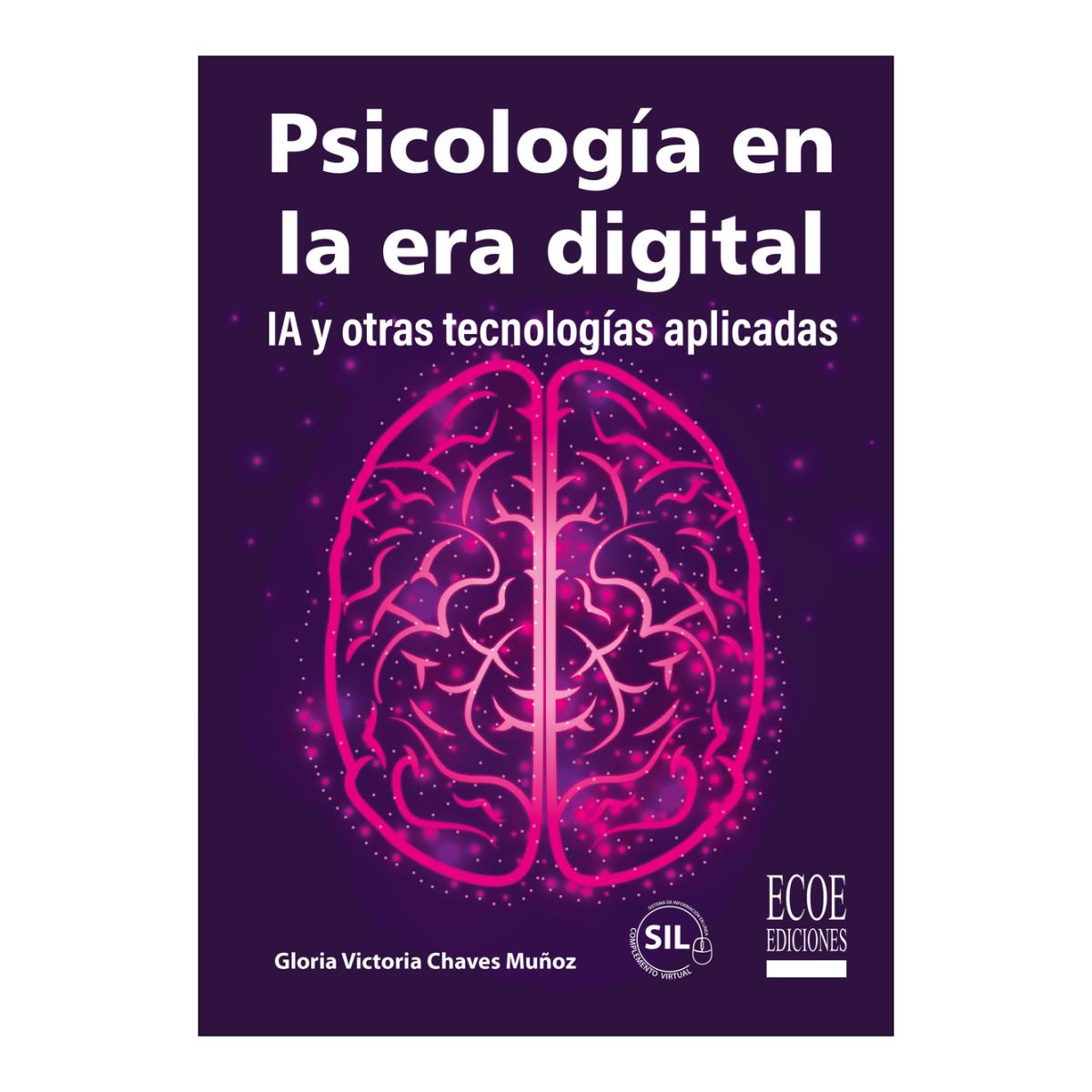 Psicología en la era digital 1