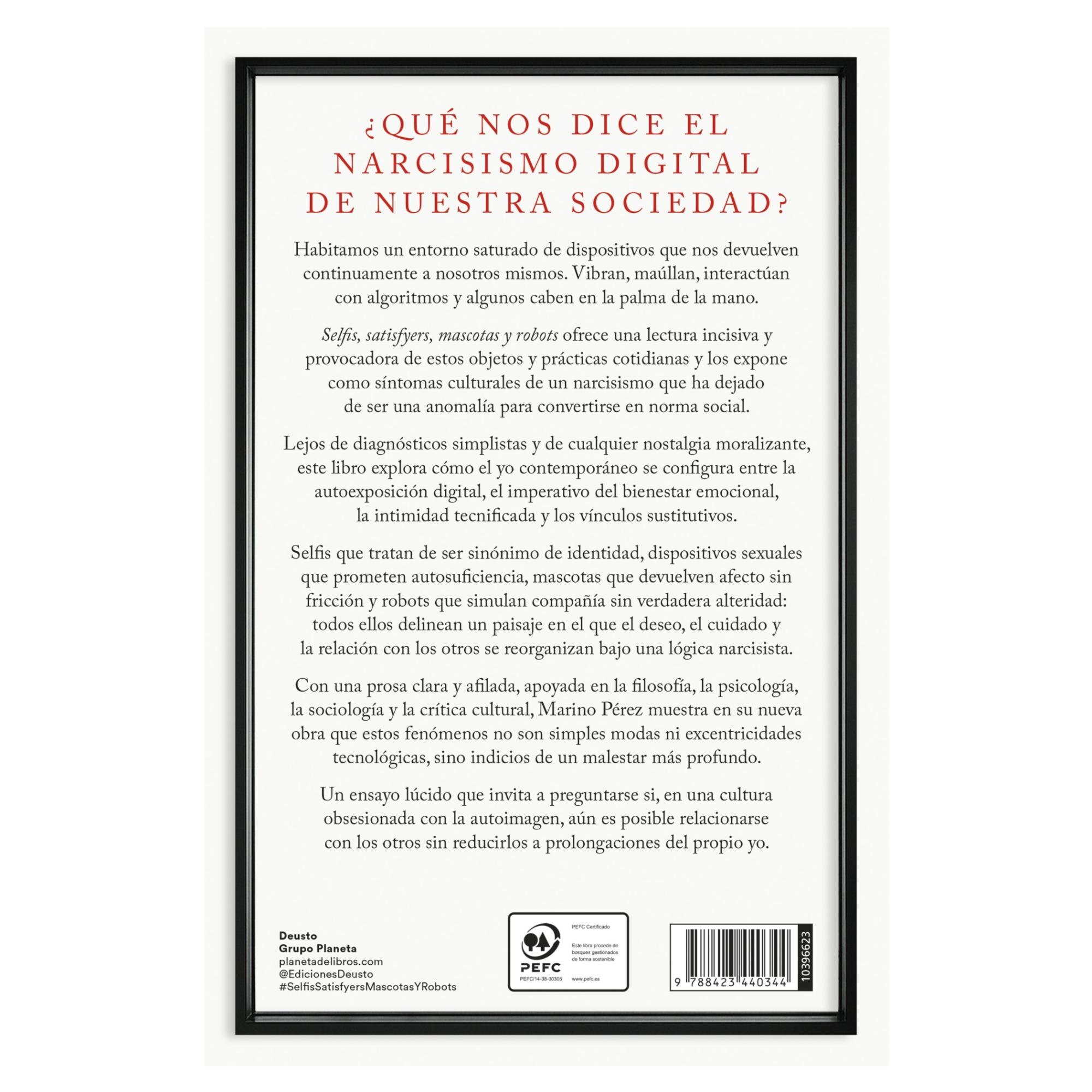 Selfis, satisfyers, mascotas y robots: Signos del narcisismo contemporáneo (Capa mole com abas) 2
