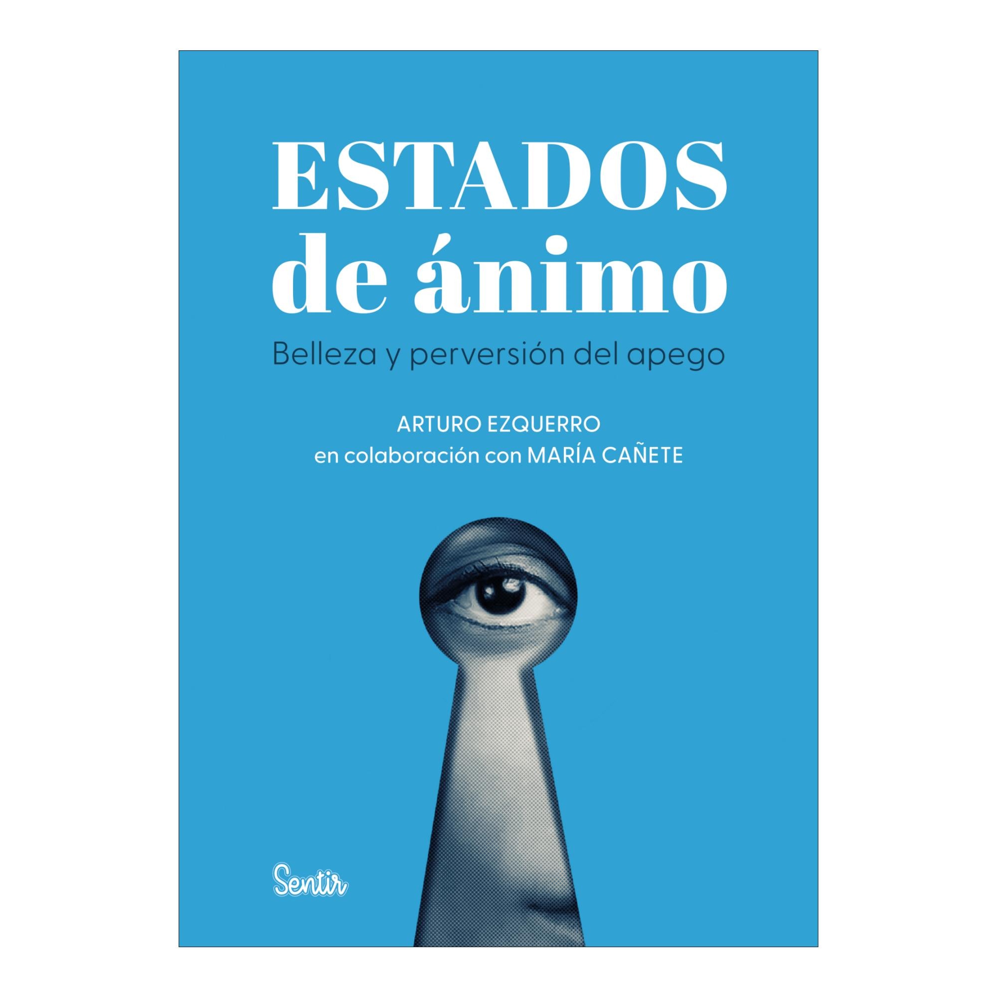 Imagem 0 de Estados de ánimo: Belleza y perversión del apego (Capa mole)