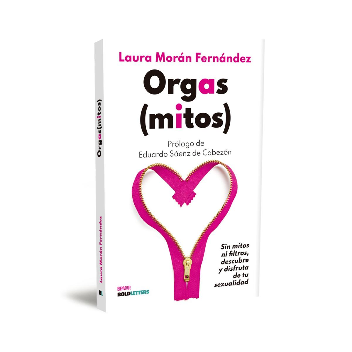 Imagem 0 de Orgas(mitos): Sin mitos ni filtros, descubre y disfruta de tu sexualidad (Capa mole com abas)
