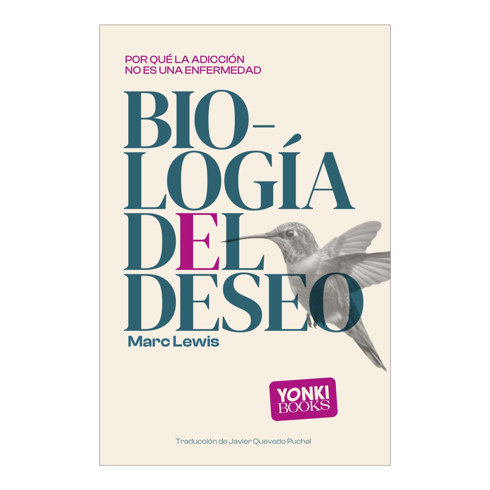 Imagem 0 de Biología del deseo: Por qué la adicción no es una enfermedad (Capa mole com abas)