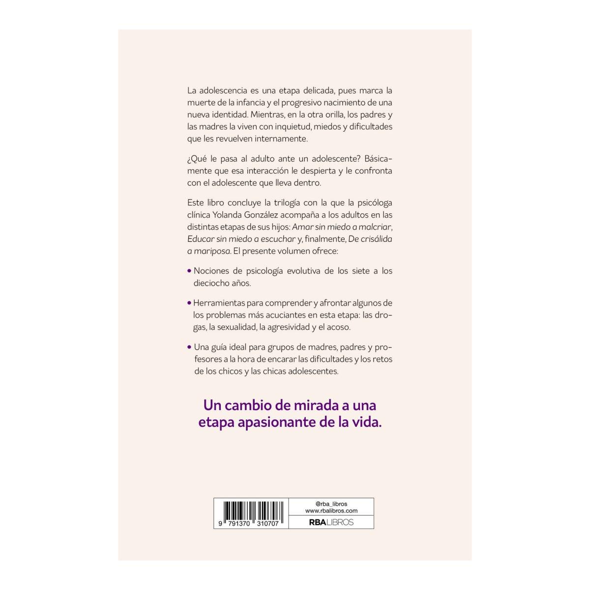 De crisálida a mariposa: Adolescencia: una mirada sin miedo (Capa mole) 2