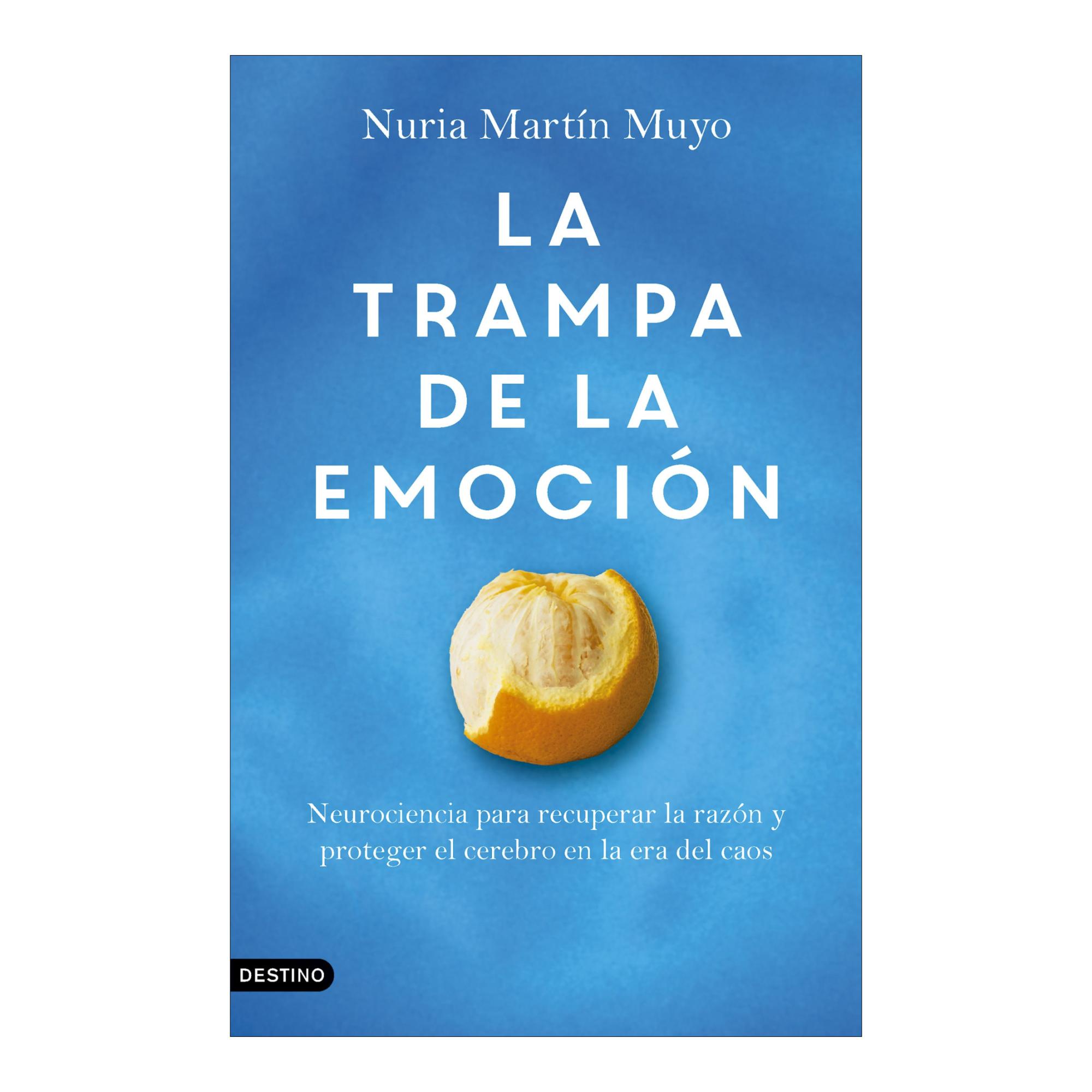 Imagem 0 de La trampa de la emoción: Neurociencia para recuperar la razón y proteger el cerebro en la era del caos (Capa mole com abas)