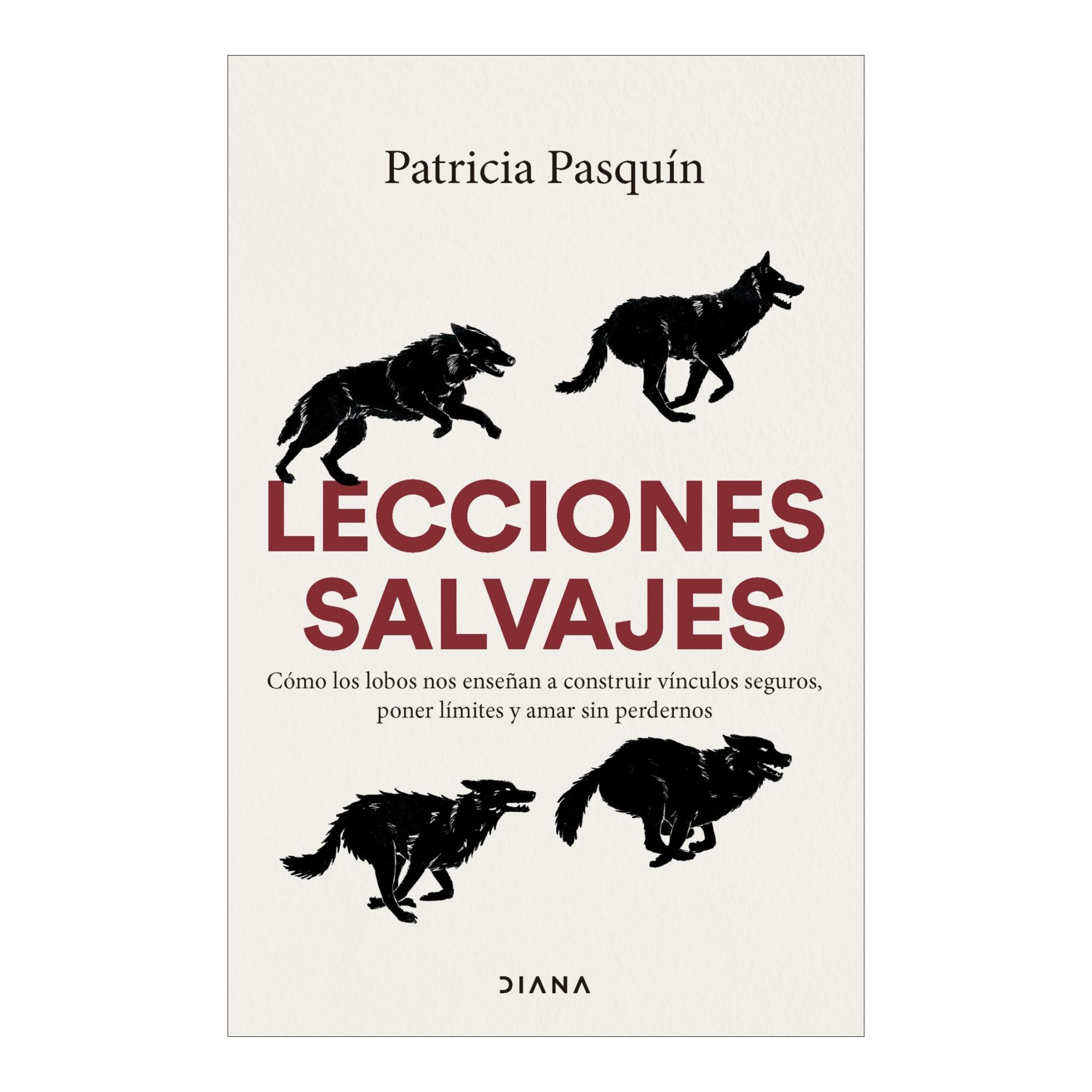 Imagem 0 de Lecciones salvajes: Cómo los lobos nos enseñan a construir vínculos seguros, poner límites y amar sin perdernos (Capa mole com abas)