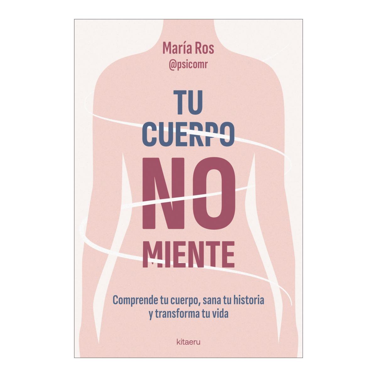 Imagem 0 de Tu cuerpo no miente: Comprende tu cuerpo, sana tu historia y transforma tu vida (Capa mole com abas)