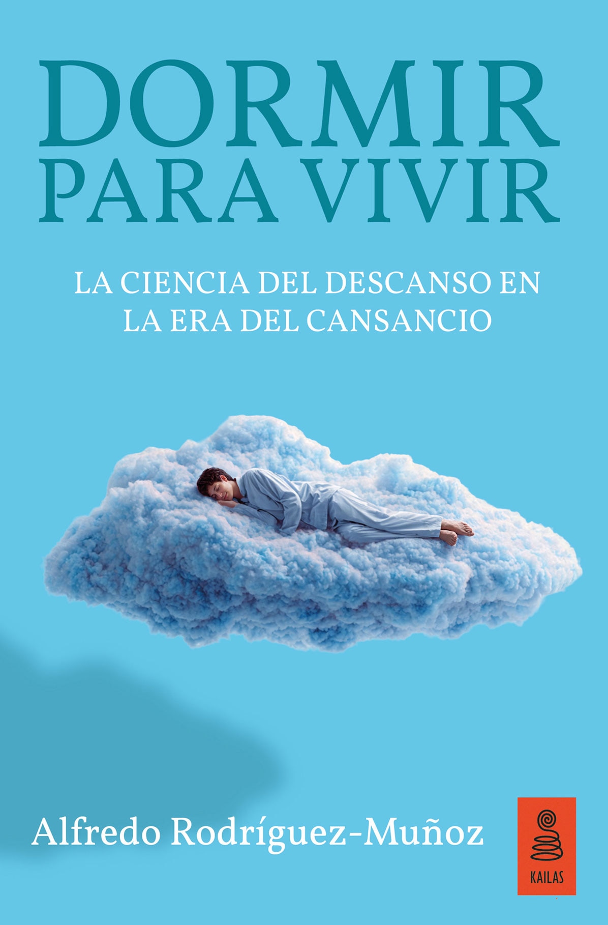 Imagem 0 de Dormir para vivir: La ciencia del descanso en la era del cansancio (Capa mole)