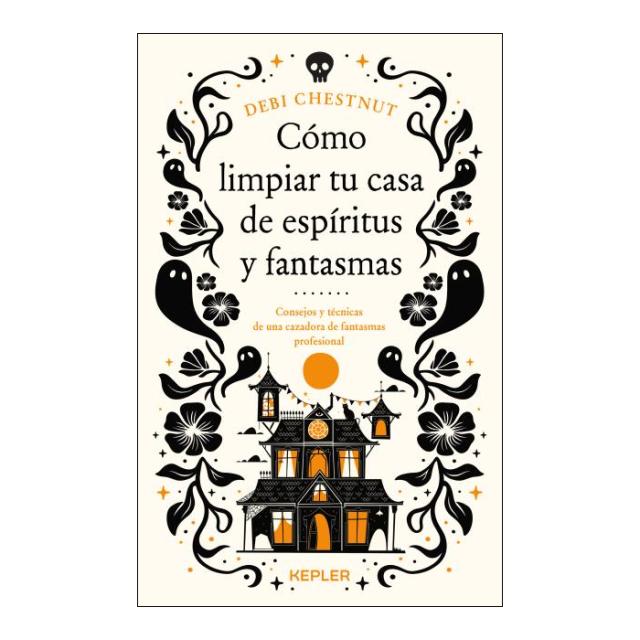 Imagem 0 de Como limpiar tu casa de fantasmas y espi