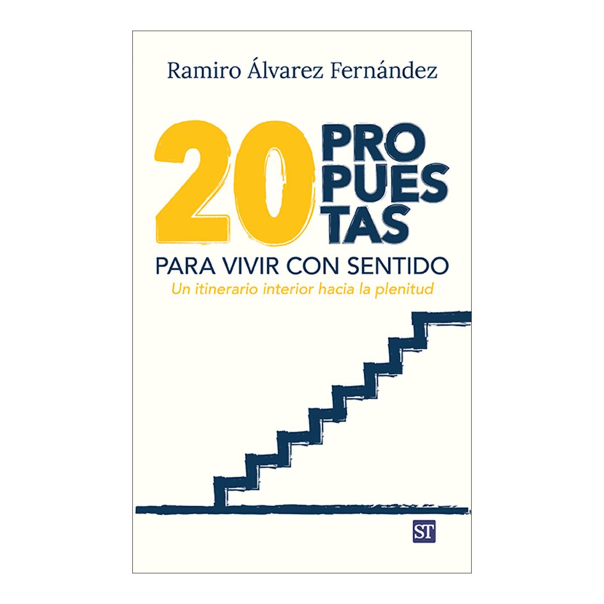 Imagem 0 de Veinte propuestas para vivir con sentido
