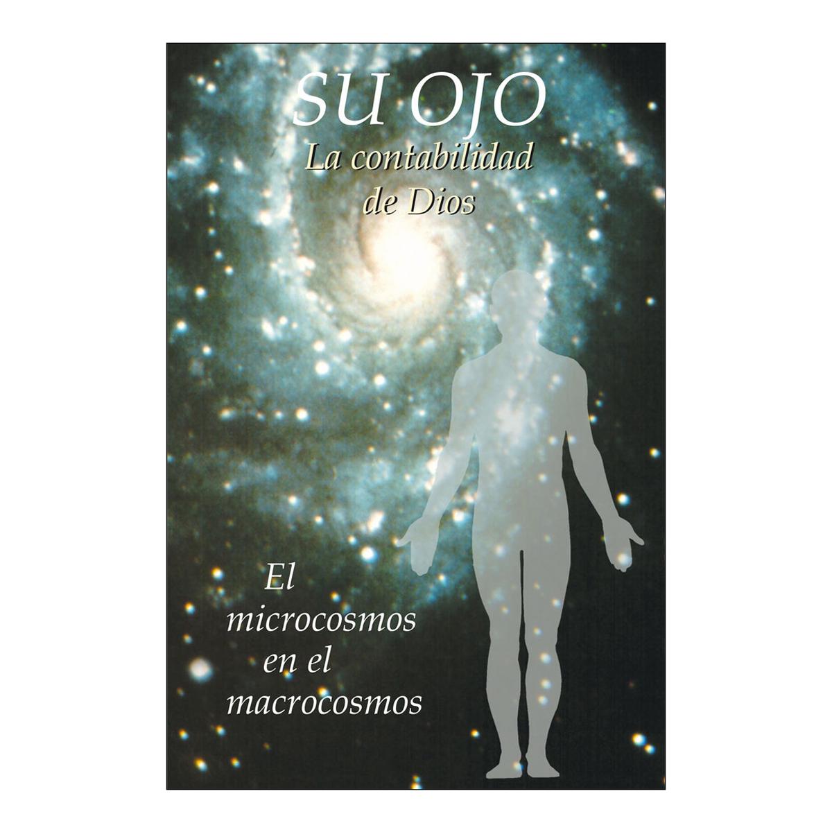 SU OJO, LA CONTABILIDAD DE DIOS, EL MICR