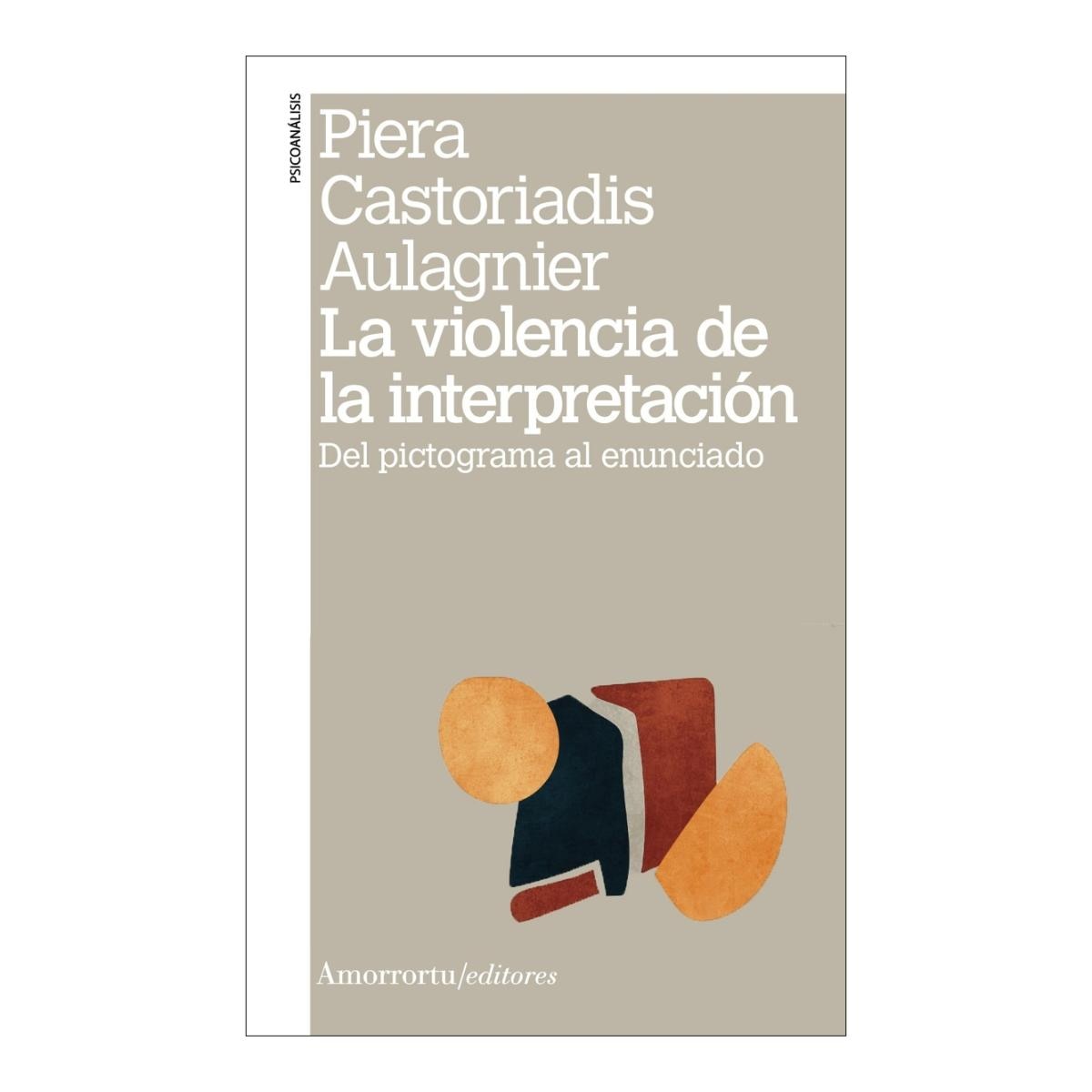 Imagem 0 de Violencia de la interpretacion, la (3a e