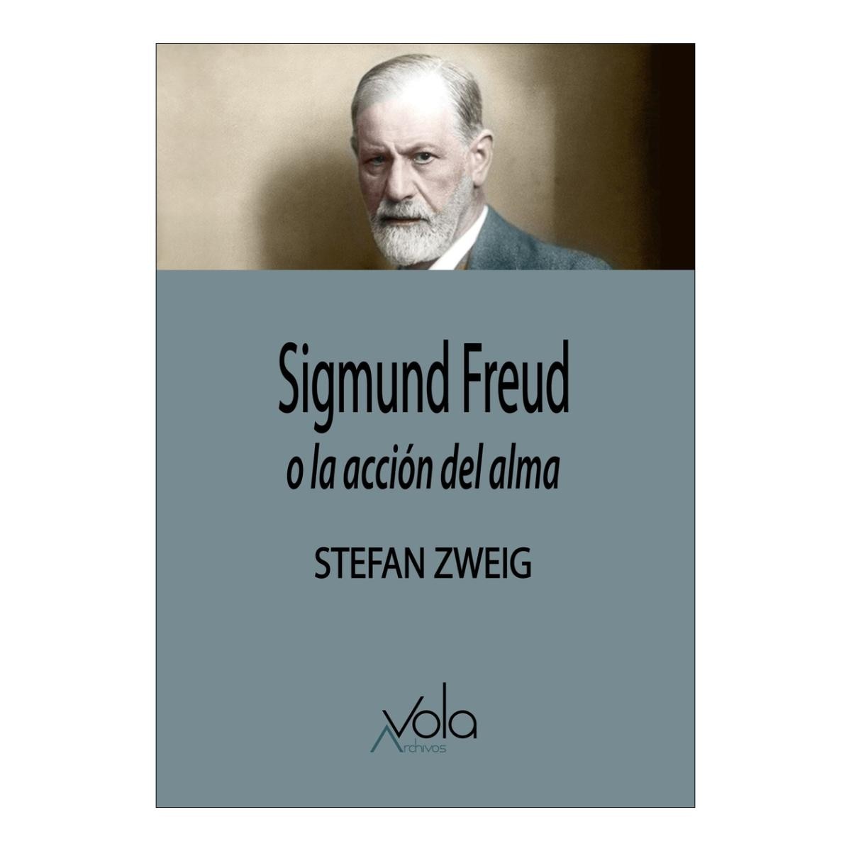 Imagem 0 de Sigmund Freud, o la acción del alma