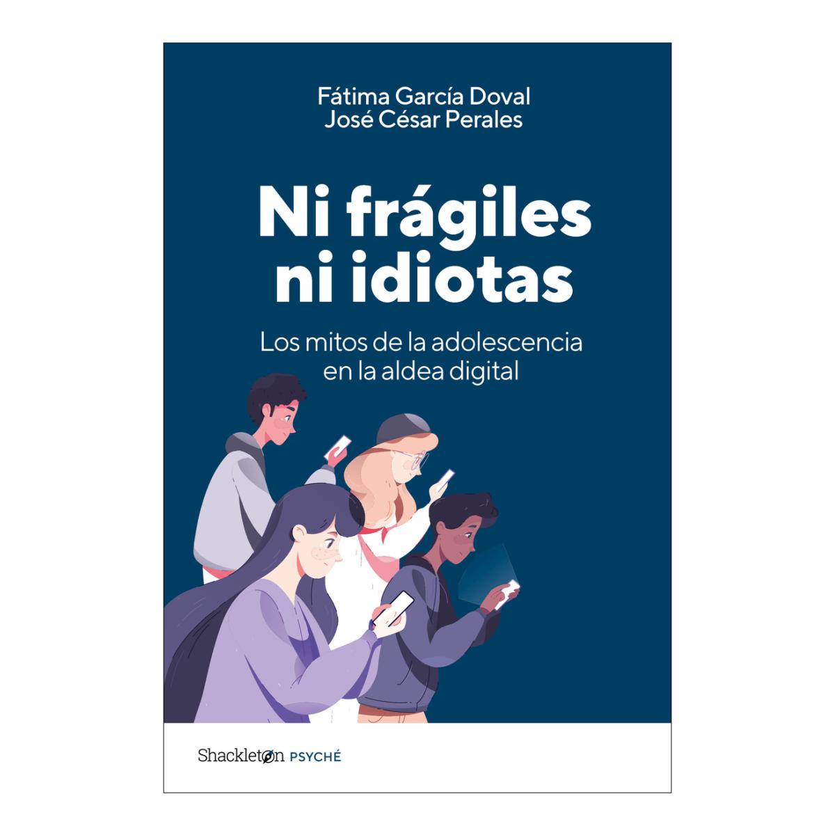 Imagem 0 de NI FRÁGILES NI IDIOTAS  (Capa Mole com Lapelas)