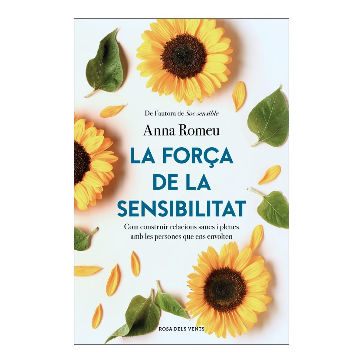 LA FORÇA DE LA SENSIBILITAT