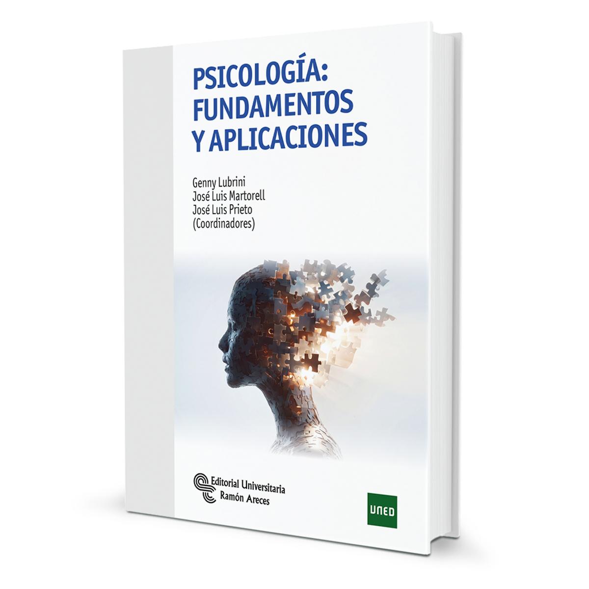 PSICOLOGÍA: FUNDAMENTOS Y APLICACIONES