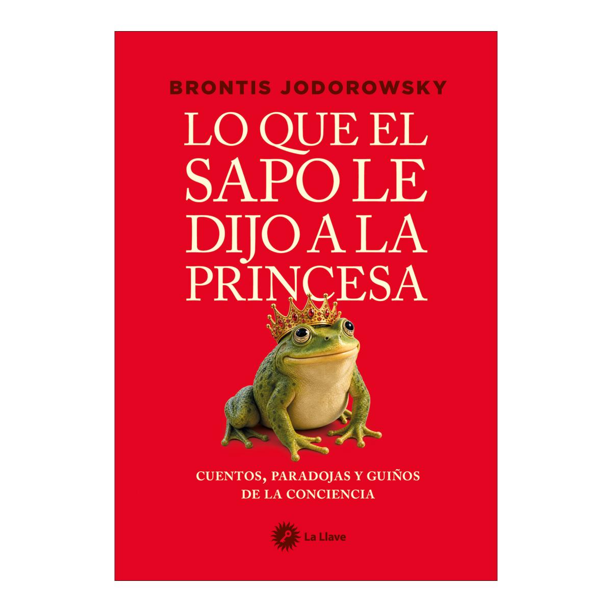 Imagen 1 de LO QUE EL SAPO LE DIJO A LA PRINCESA (Tapa blanda con solapas)