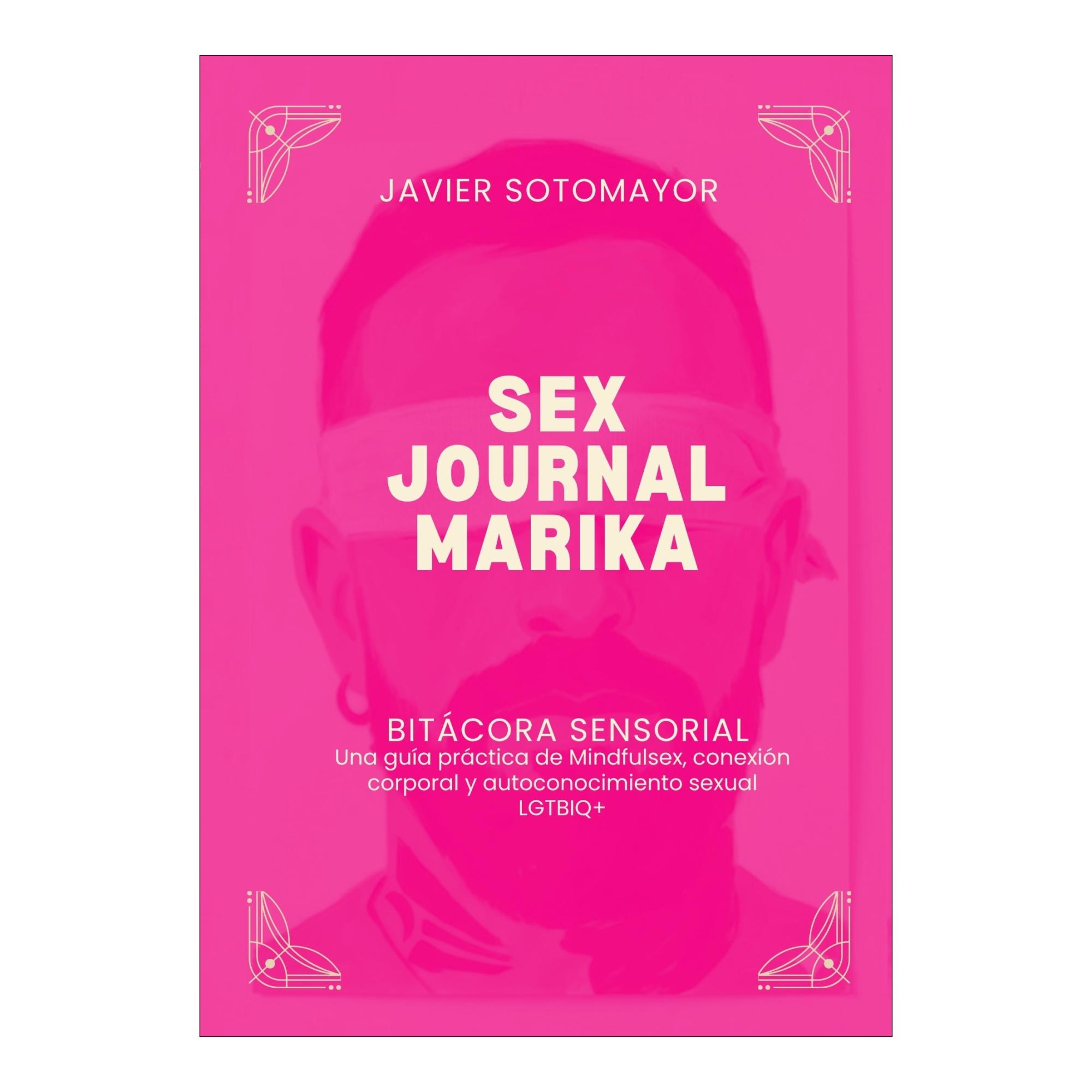 Imagen 1 de SEX JOURNAL MARIKA: BITÁCORA SENSORIAL (Tapa blanda)