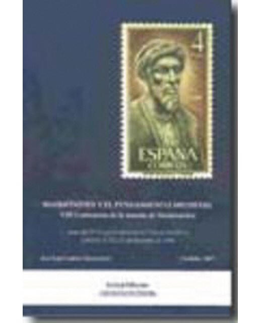 Maimónides y el pensamiento medieval. Viii centenario de la muerte de maimónides. Actas del iv congreso nacional de filosofía medi