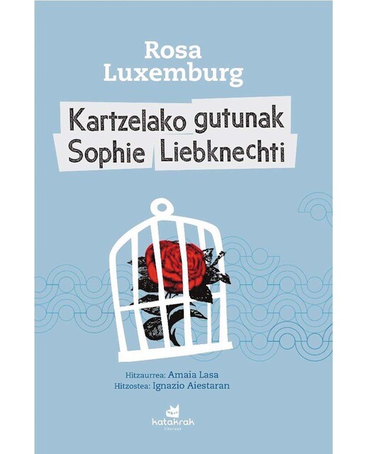 Kartzelako gutunak sophie liebknechti 1