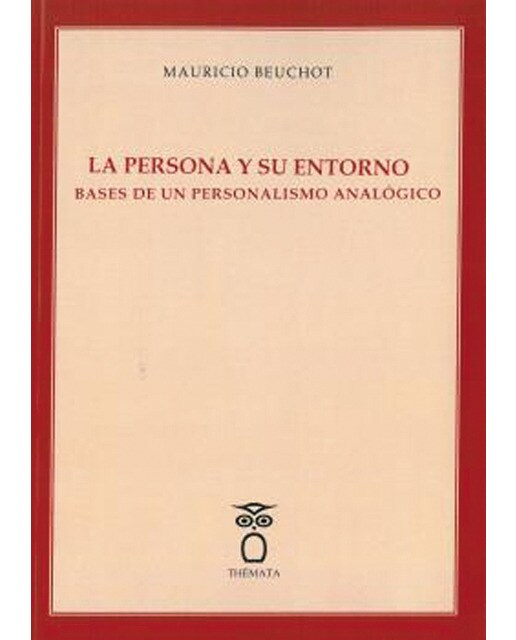 Imagem 0 de La persona y su entorno. Bases de un personalismo analógico. (Tapa blanda)