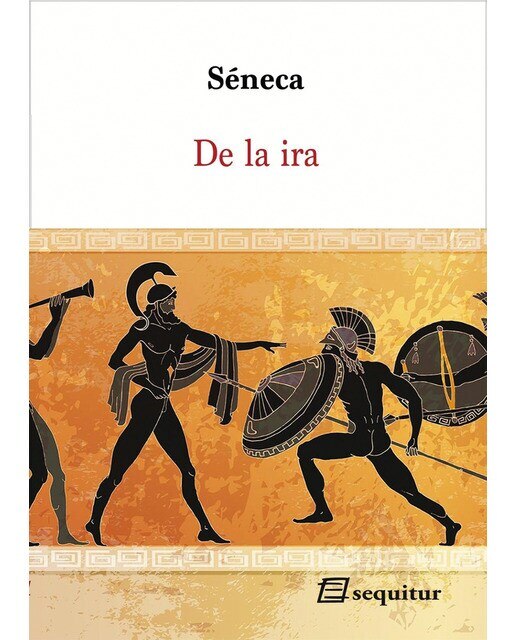 Imagen 0 de De la ira (Tapa blanda)