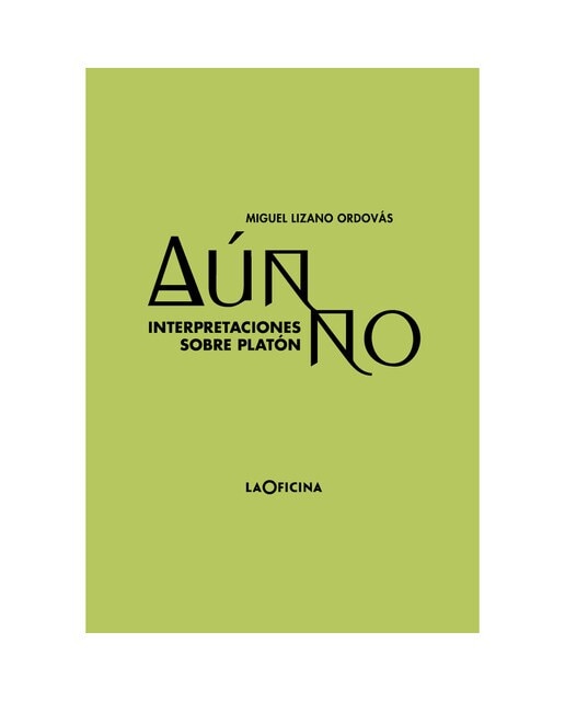 Aún no. : Interpretaciones sobre platón. (Tapa blanda) 1