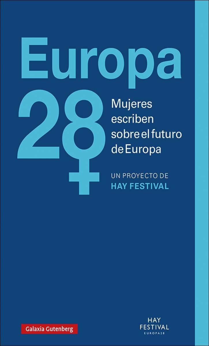 Europa28: Mujeres escriben sobre el futuro de Europa (Capa mole) 1