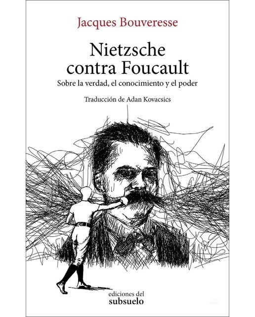 Imagen 0 de Nietzsche contra foucault: Sobre la verdad, el conocimiento y el poder (Tapa blanda)