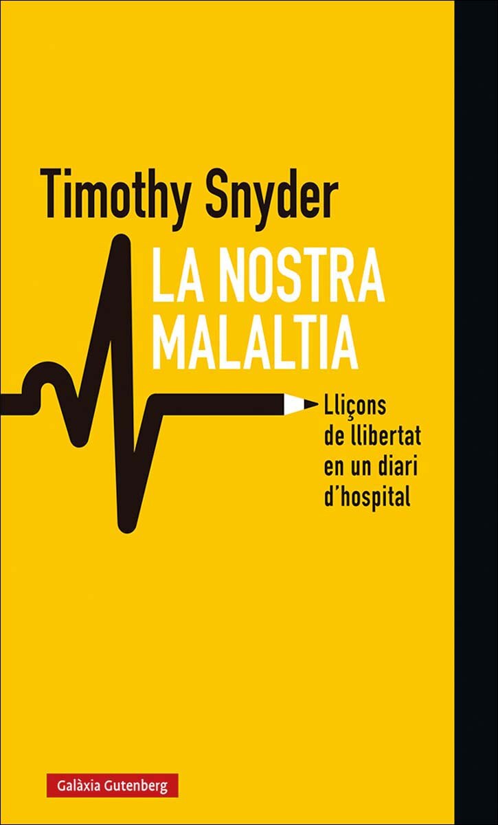 Imagem 0 de La nostra malaltia: Lliçons de llibertat en un diari d'hospital(Tapa dura)
