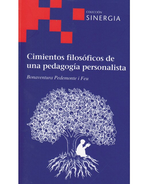 Cimientos filosoficos de una pedagogia personalist 1