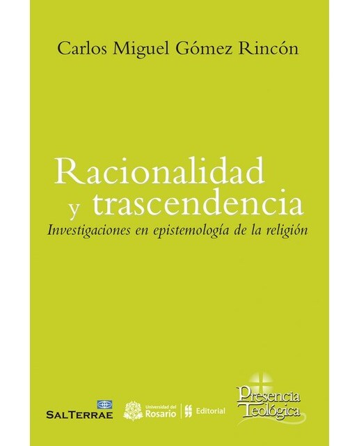 Racionalidad y trascendencia: Investigacine en epistemología de la religión(Tapa blanda) 1