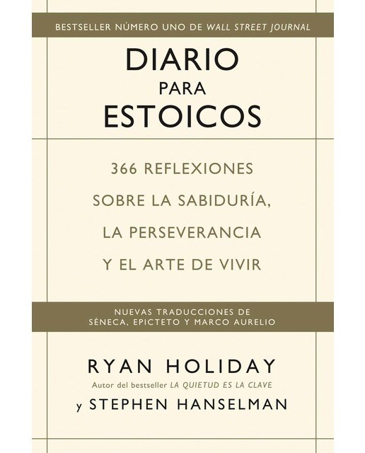 Imagem 0 de Diario para estoicos: 366 reflexiones sobre la sabiduría, la perseverancia  y el arte de vivir(Tapa blanda)