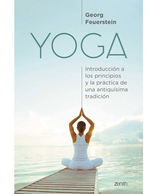 Yoga: Introducción a los principios y la práctica de una antiquísima tradición (Capa mole com abas) 1
