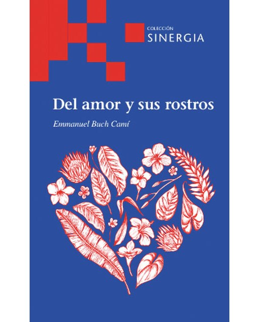 Del amor y sus rostros 1