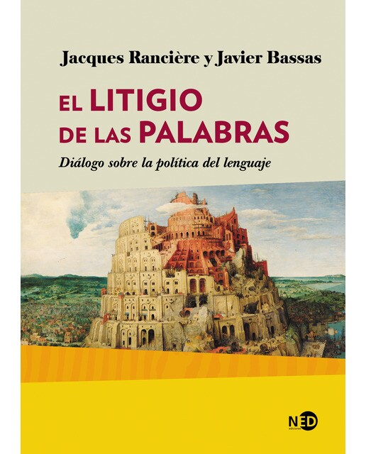 El litigio de las palabras: Diálogo sobre la política del lenguaje(Tapa blanda) 1