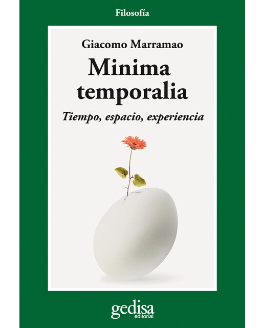 Minima temporalia: Tiempo, espacio, experiencia(Tapa blanda) 1