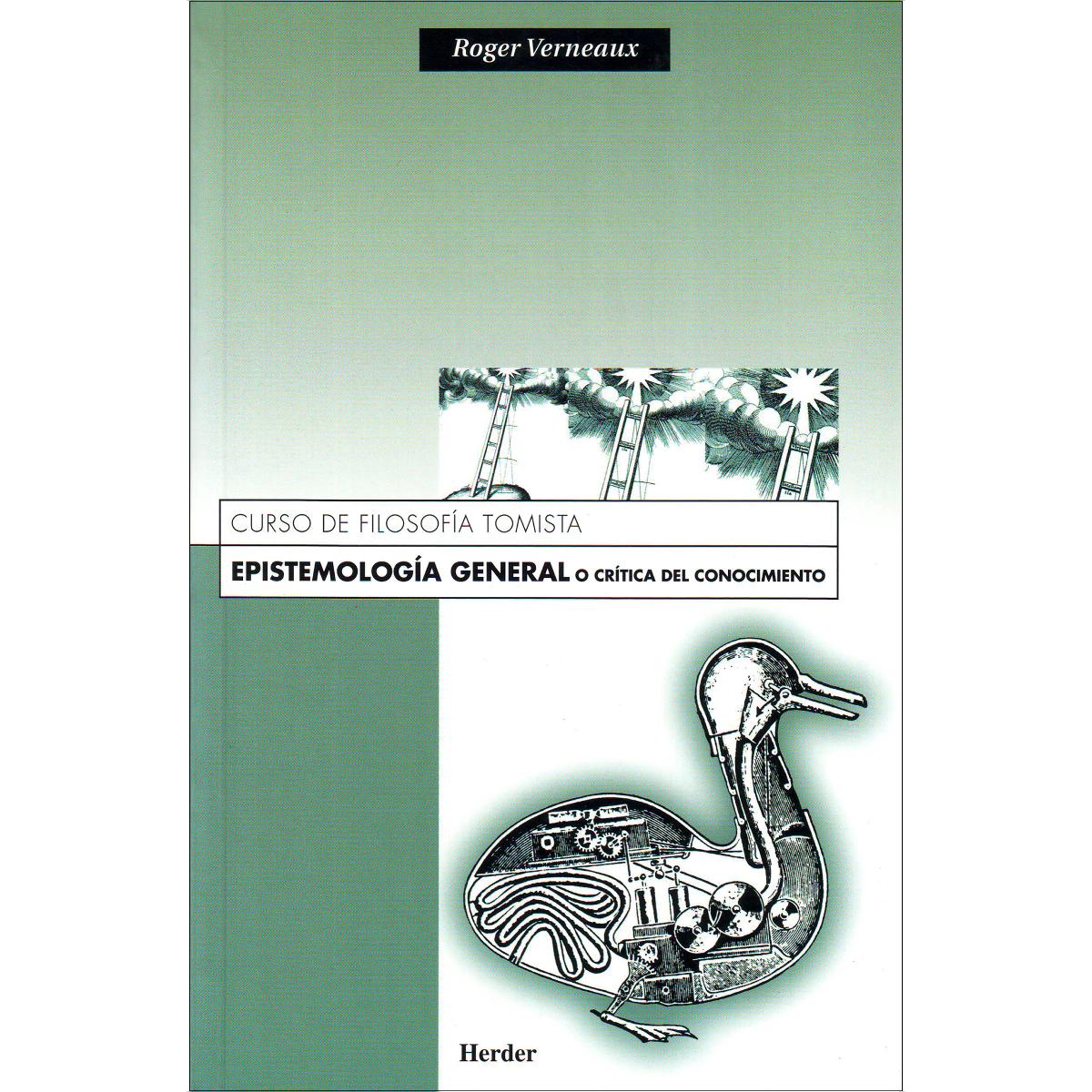 Epistemología general o crítica del conocimiento: Curso de filosofía tomista (Capa mole com abas) 1