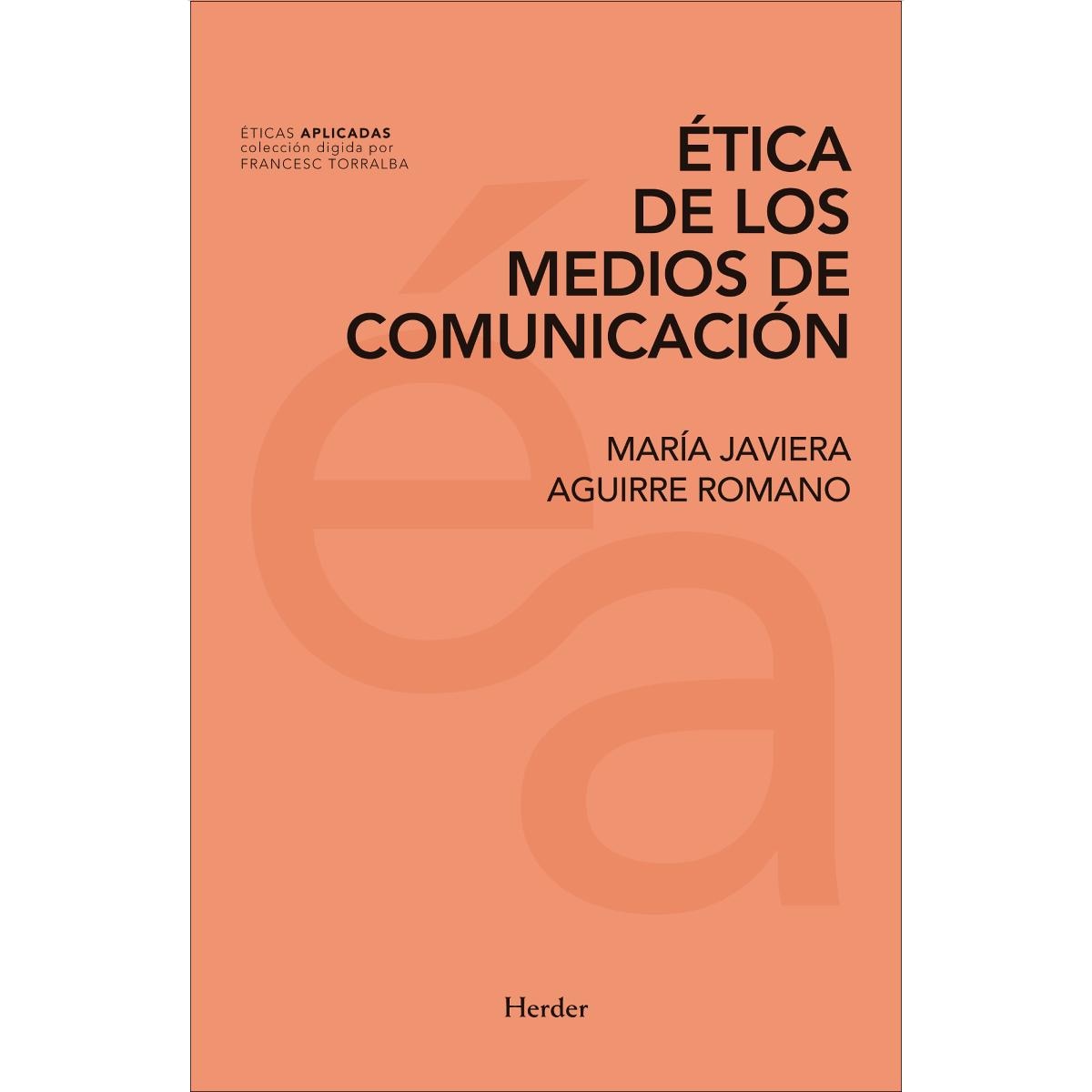 Ética de los medios de comunicación