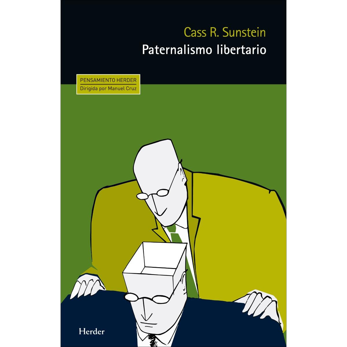 Paternalismo libertario: ¿Por qué un empujoncito? (Capa mole com abas) 1