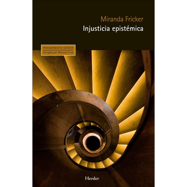 Imagen 0 de Injusticia epistémica: El poder y la ética del conocimiento  (Tapa blanda con solapas)