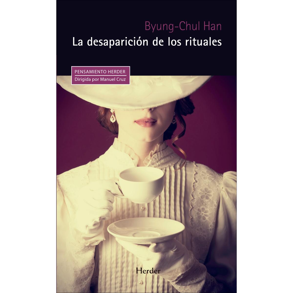 Imagem 0 de La desaparición de los rituales: Una topología del presente (Capa mole com abas)