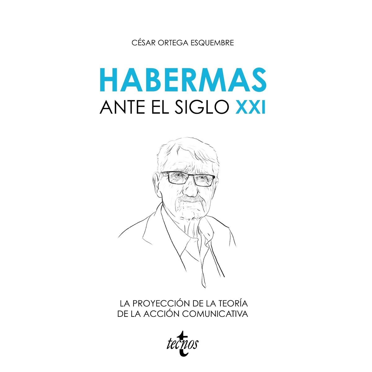 Imagem 0 de Habermas ante el siglo XXI: La proyección de la teoría de la acción comunicativa (Capa mole com abas)