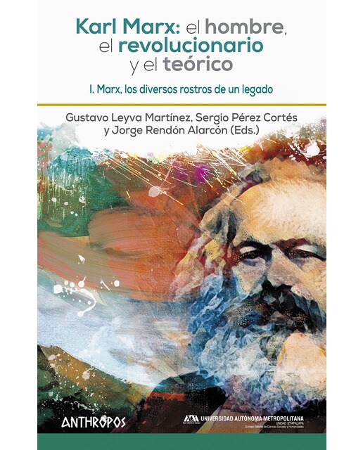 Imagen 0 de I: marx, los diversos rostros de un legado (Tapa blanda)