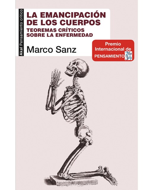 La emancipación de los cuerpos: Teoremas críticos sobre la enfermedad (Capa mole com abas) 1